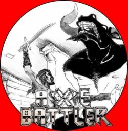 Axe Battler : The Wrath of My Steel